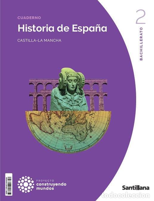 B&uuml;cher: HISTORIA ESPA&Ntilde;A 2&ordm;BACH C.MANCHA 23 CONSTRUYENDO MUNDOS - AA.VV