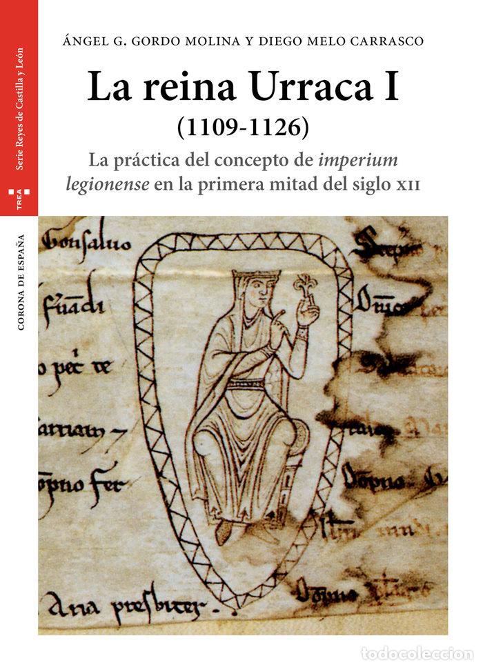 B&uuml;cher: REINA URRACA I (1109-1126),LA - GORDO MOLINA, &Aacute;NGEL G.