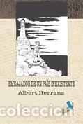 Libros: EMBAJADOR DE UN PAIS INEXISTENTE - HERRANZ HAMMER, ALBERT