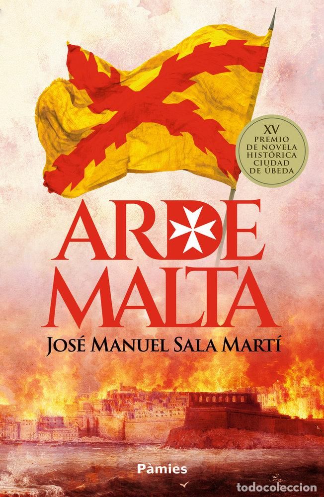 Libros: ARDE MALTA - SALA MARTI, JOSE MANUEL