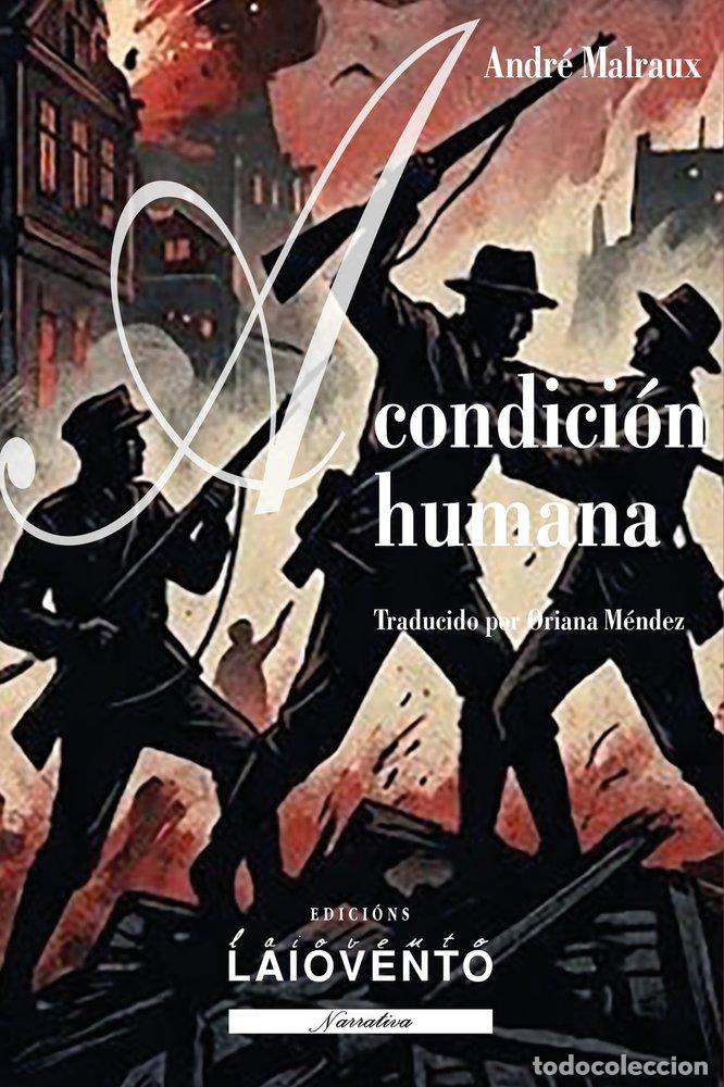 Libros: A CONDICION HUMANA - MALRAUX, ANDR&Eacute;