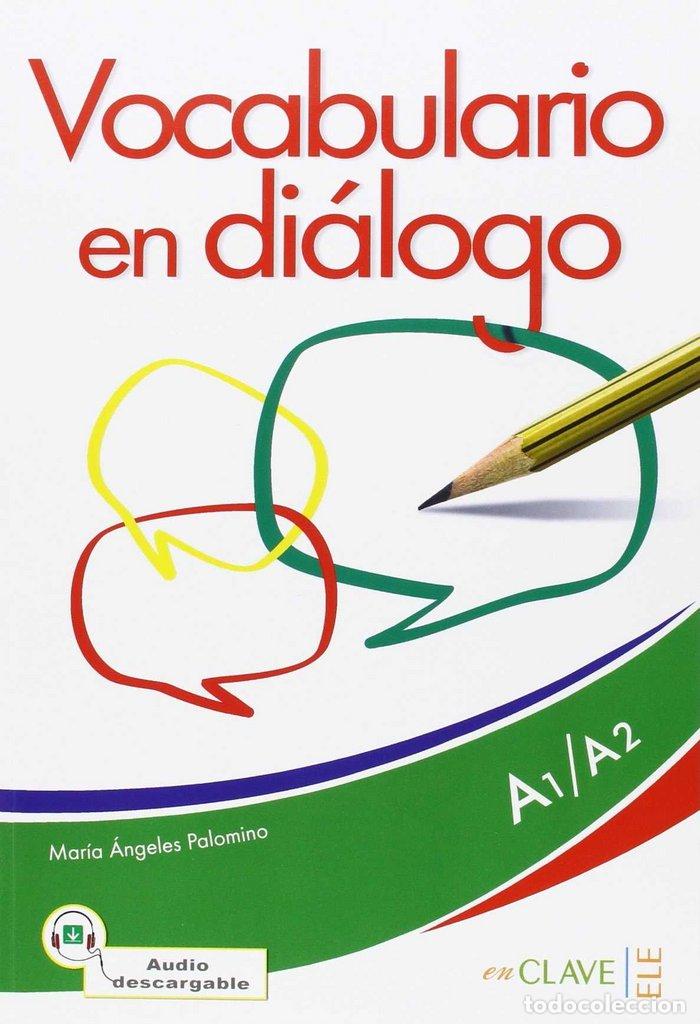 B&uuml;cher: VOCABULARIO EN DIALOGO Y AUDIO A1 A2 - PALOMINO, MAR&Iacute;A DE LOS ANGELES