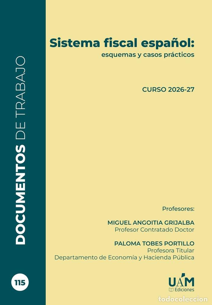 Libros: SISTEMA FISCAL ESPA&Ntilde;OL ESQUEMAS Y CASOS PRACTICOS. CURSO 20 - ANGOITIA GRIJALBA, MIGUEL