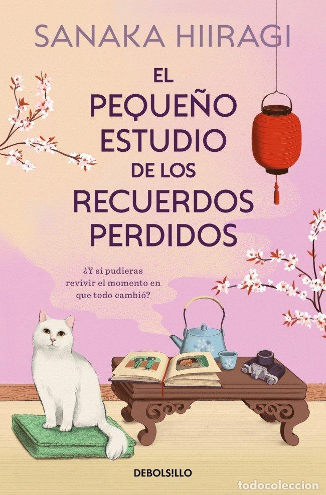 books: EL PEQUE&Ntilde;O ESTUDIO DE LOS RECUERDOS PERDIDOS - SANAKA HIIRAGI