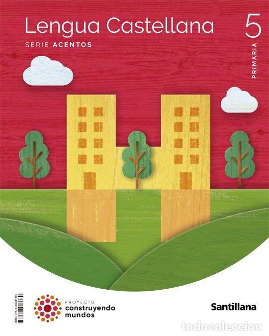 B&uuml;cher: LENGUA 5&ordm;EP 22 ACENTOS CONSTRUYENDO MUNDOS - AA.VV