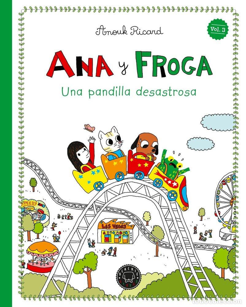 Libri: ANA Y FROGA - RICARD, ANOUK