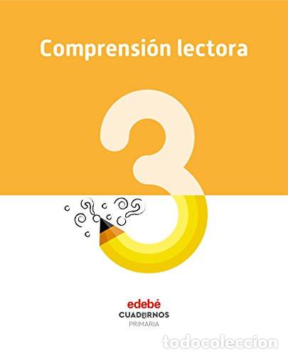books: CUADERNO COMPRENSION LECTORA 3&ordm;EP 18 - EDEB&Eacute;, OBRA COLECTIVA