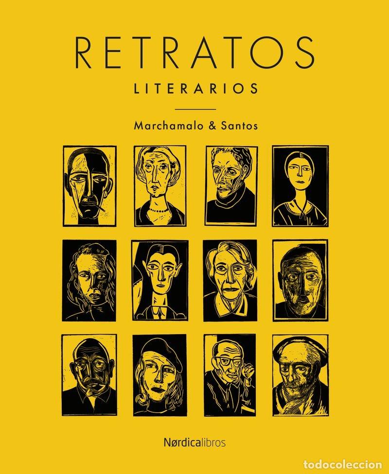 Libros: RETRATOS LITERARIOS - MARCHAMALO, JESUS