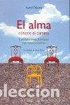 Libros: ALMA CONOCE EL CAMINO - DYKSTRA, INGRID