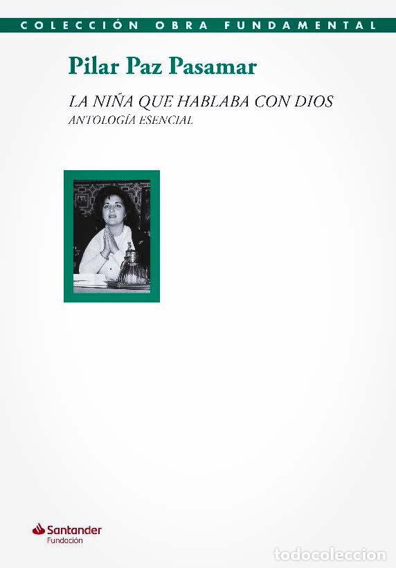 Libri: LA NI&Ntilde;A QUE HABLABA CON DIOS - PAZ PASAMAR, PILAR