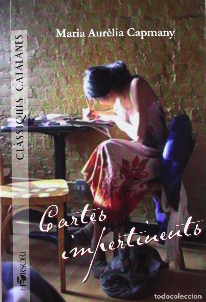 books: CARTES IMPERTINENTS - CAPMANY, MARIA AUR&Egrave;LIA