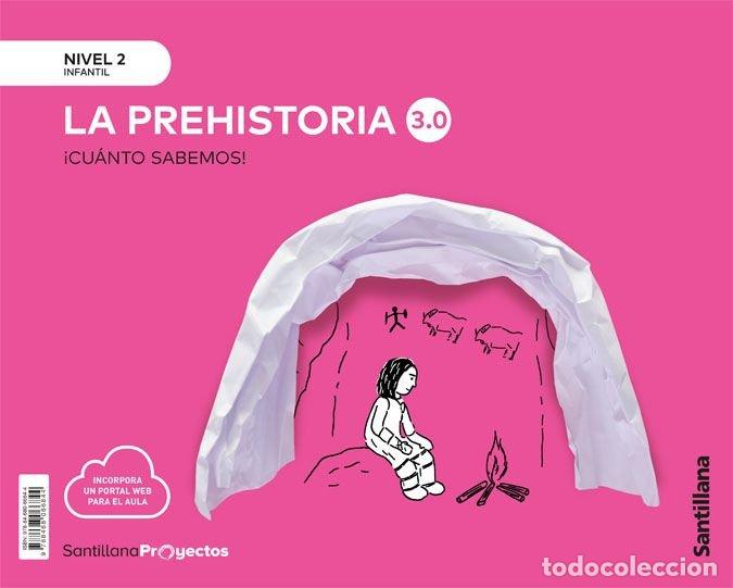 books: CUANTO SABEMOS 3.0 2 PREHISTORIA 4A&Ntilde;OS 21 - AA.VV
