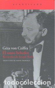Libros: SANTO BEBEDOR,EL - VON CZIFFRA, G&Eacute;ZA - Foto 1
