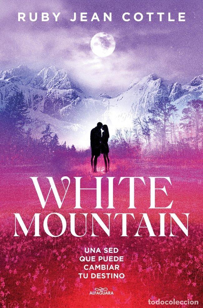 Libros: WHITE MOUNTAIN BLACK RIVER 2 - RUBY JEAN COTTLE
