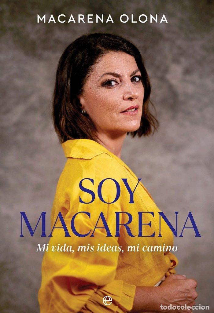 Libros: YO SOY MACARENA - OLONA, MACARENA