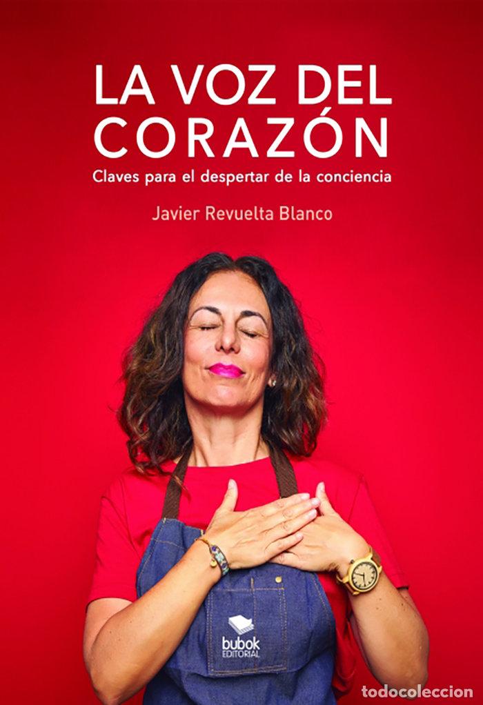 Libros: LA VOZ DEL CORAZON - REVUELTA BLANCO, JAVIER