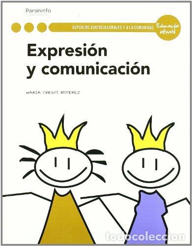 Libros: EXPRESION Y COMUNICACION GS 11 CF PAREDCI52C - CRESPI RUPEREZ, MARIA