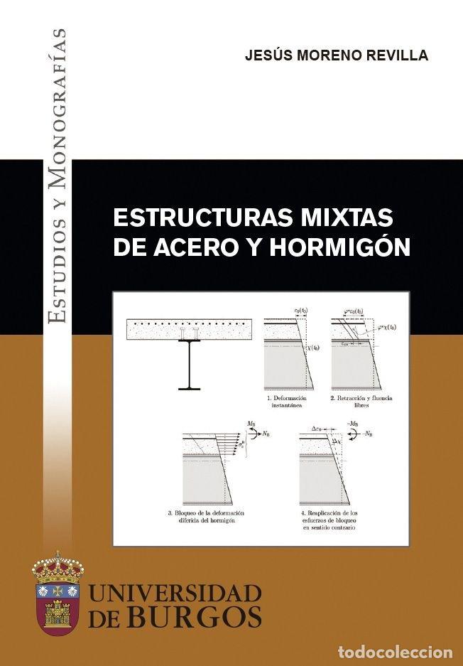 Livres: ESTRUCTURAS MIXTAS DE ACERO Y HORMIGON - MORENO REVILLA, JESUS