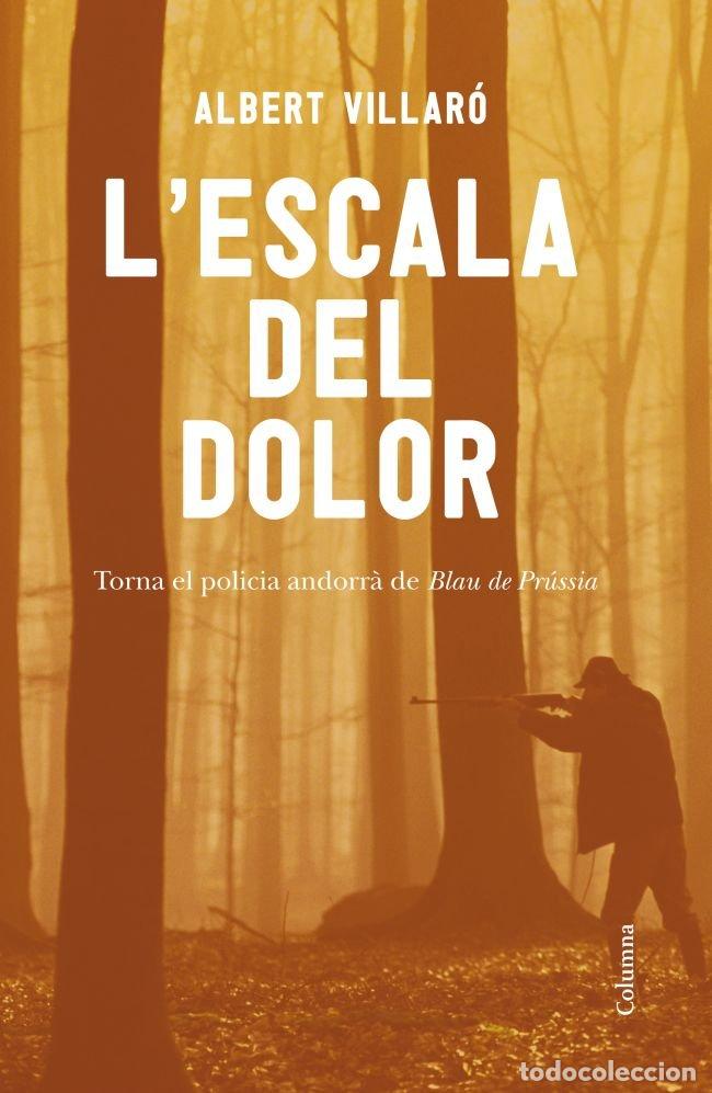 Libros: LESCALA DEL DOLOR - VILLAR&Oacute;, ALBERT - Foto 1