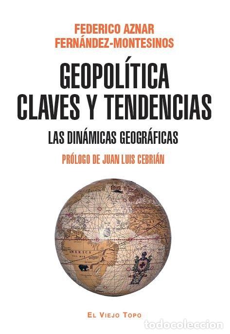 Libros: GEOPOLITICA CLAVES Y TENDENCIAS - AZNAR FERNANDEZ - MONTESINOS, FEDERICO