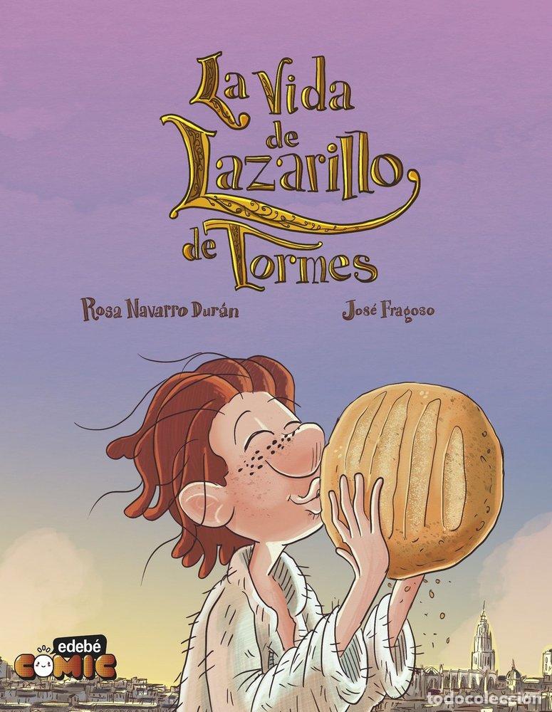 Libros: LA VIDA DE LAZARILLO DE TORMES EN COMIC - NAVARRO DURAN, ROSA