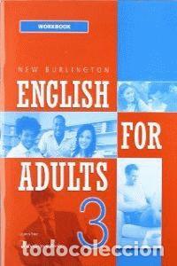 Libri: NEW ENGLISH FOR ADULTS 3 WB 12 BURIN49NB - AA.VV