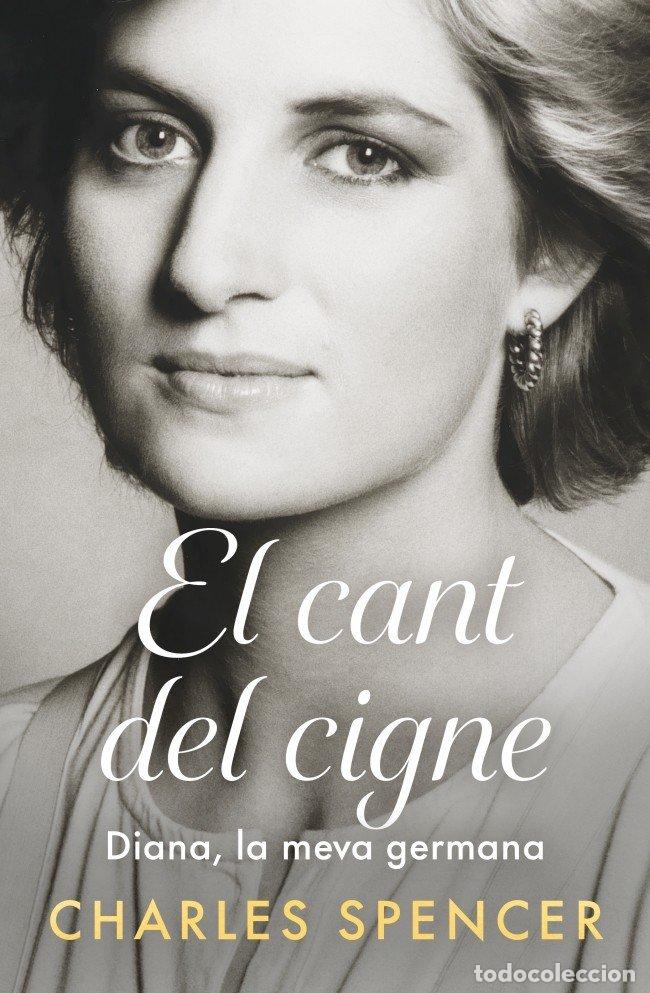 Libri: EL CANT DEL CIGNE - SPENCER, CHARLES SPENCER