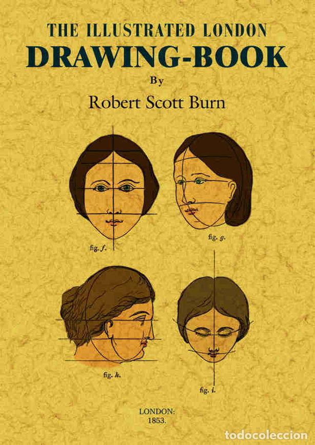 B&uuml;cher: THE ILLUSTRATED LONDON DRAWING BOOK - BURN, ROBERT SCOTT