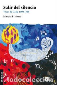 B&uuml;cher: SALIR DEL SILENCIO - HEARD, MARTHA