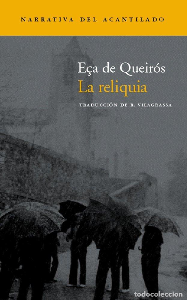 Libros: RELIQUIA,LA - DE QUEIR&Oacute;S, E&Ccedil;A