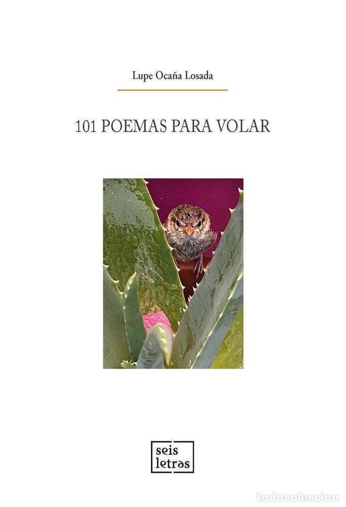 Libros: 101 POEMAS PARA VOLAR - OCA&Ntilde;A LOSADA, LUPE
