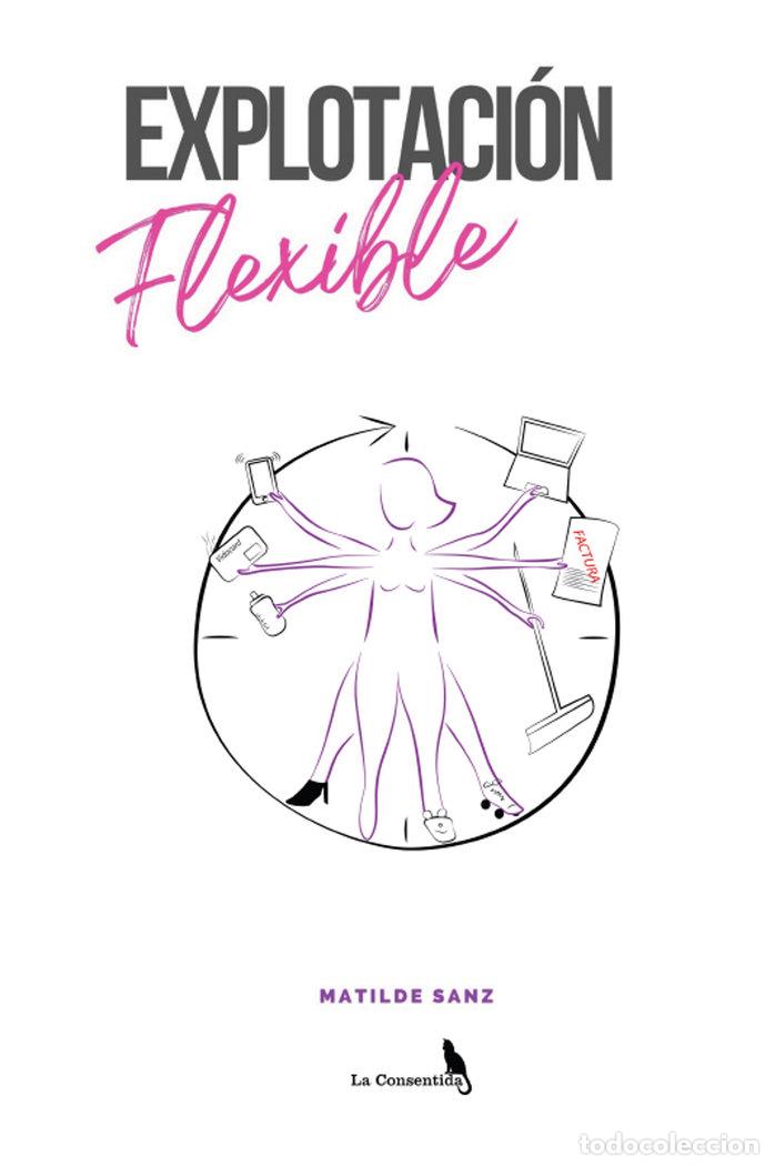 Libros: EXPLOTACI&oacute;N FLEXIBLE - SANZ GIL, MATILDE
