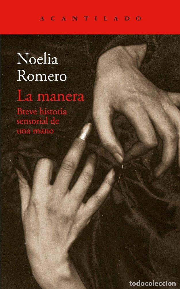 Libros: LA MANERA - ROMERO, NOELIA