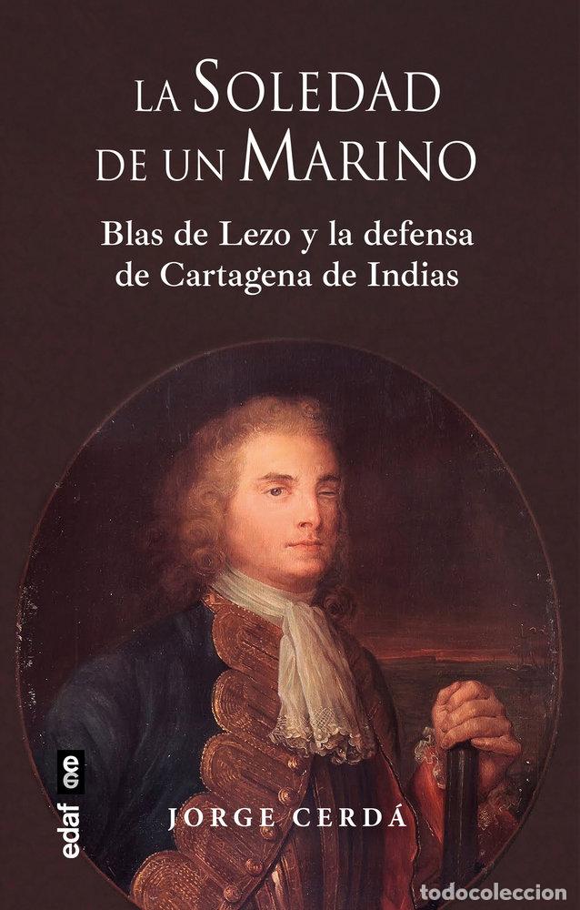 Libros: LA SOLEDAD DE UN MARINO - CERDA CRESPO, JORGE