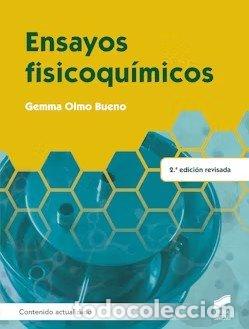 Libros: ENSAYOS FISIOQUIMICOS 2 EDICION REVISADA CONTENIDO ACTUALIZ - OLMO BUENO, GEMMA