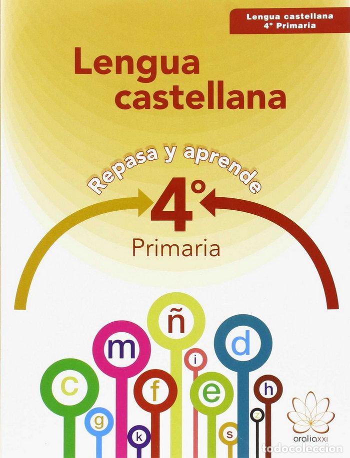 books: LENGUA 4&ordm;EP 15 REPASA Y APRENDE ARALEN14EP - S&Aacute;NCHEZ P&Eacute;REZ, ARSENIO