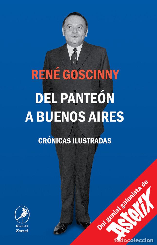 Livres: DEL PANTEON A BUENOS AIRES - GOSCINNY, RENE