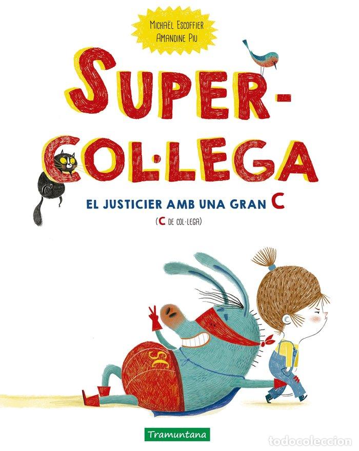 Libros: SUPERCOLEGA - ESCOFFIER, MICHAEL - Foto 1