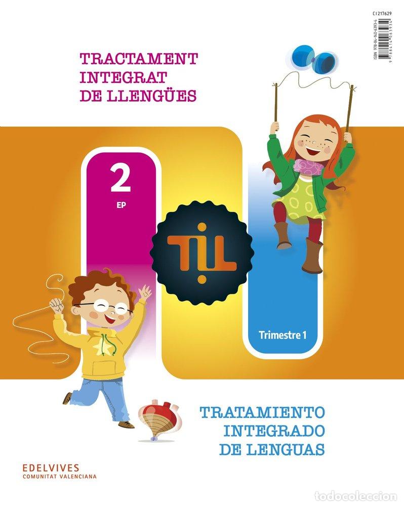 Libros: TRATAMIENTO INTEGRADO LENGUAS 2&ordm;EP C.VAL 25 FANFEST TIL - AA.VV