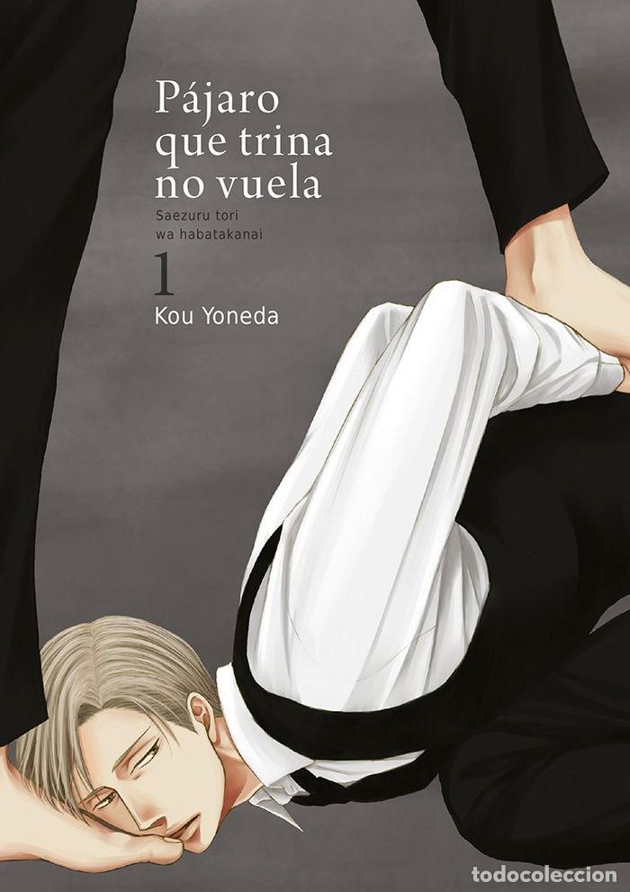 Libros: PAJARO QUE TRINA NO VUELA 1 - KOU YONEDA