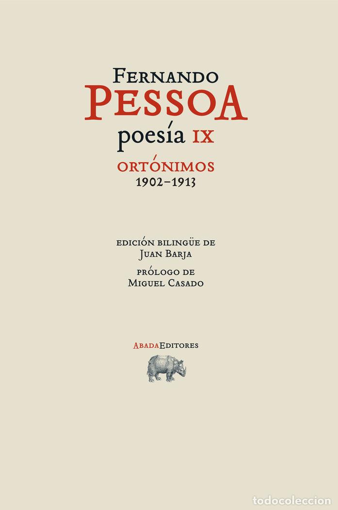 Livros: POESIA IX ORTONIMOS 1902 1913 - PESSOA, FERNANDO