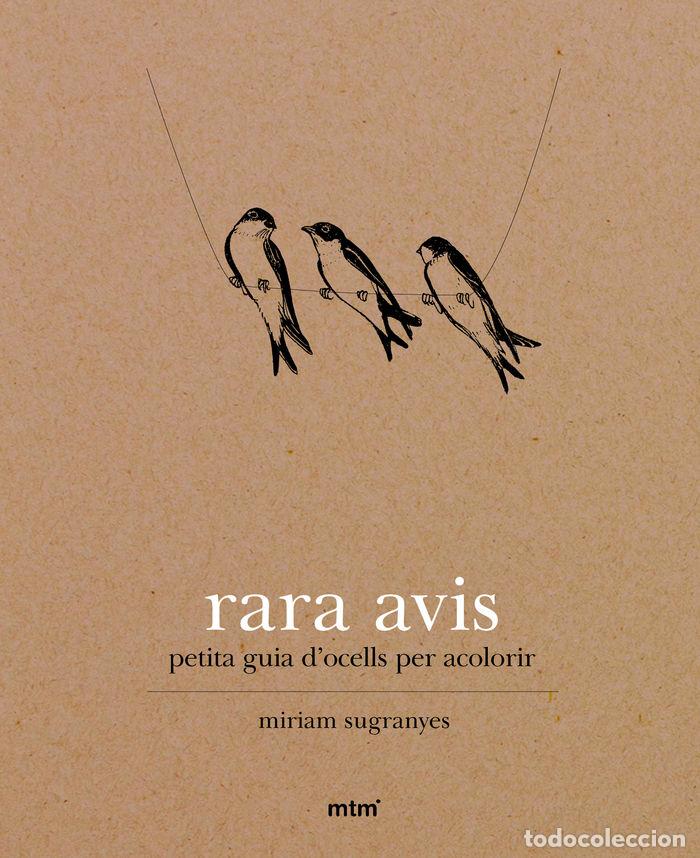 Libros: RARA AVIS - SUGRANYES COCA, MIRIAM