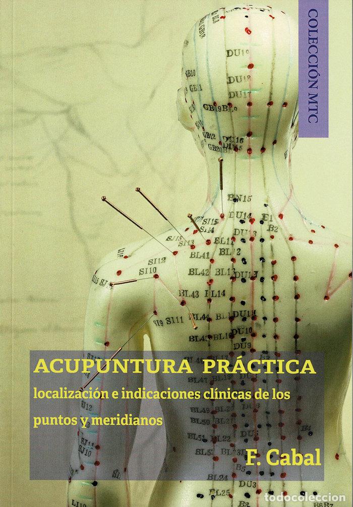 Libros: ACUPUNTURA PRACTICA - CABAL, FERM&Iacute;N