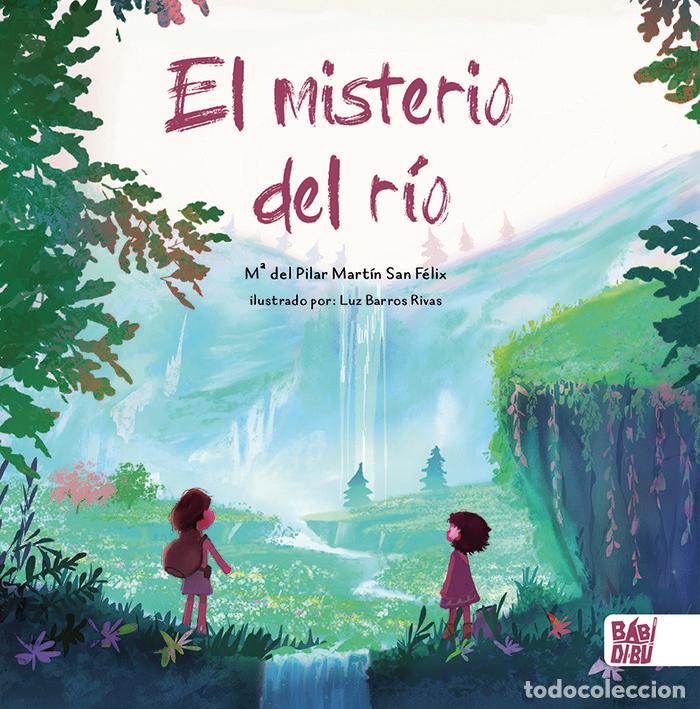Libros: MISTERIO DEL RIO,EL - MART&Iacute;N SAN F&Eacute;LIX, M&ordf; DEL PILAR
