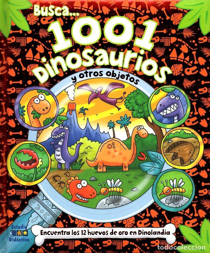 Libros: 1001 DINOSAURIOS Y OTROS OBJETOS BUSCA... - EQUIPO EDITORIAL