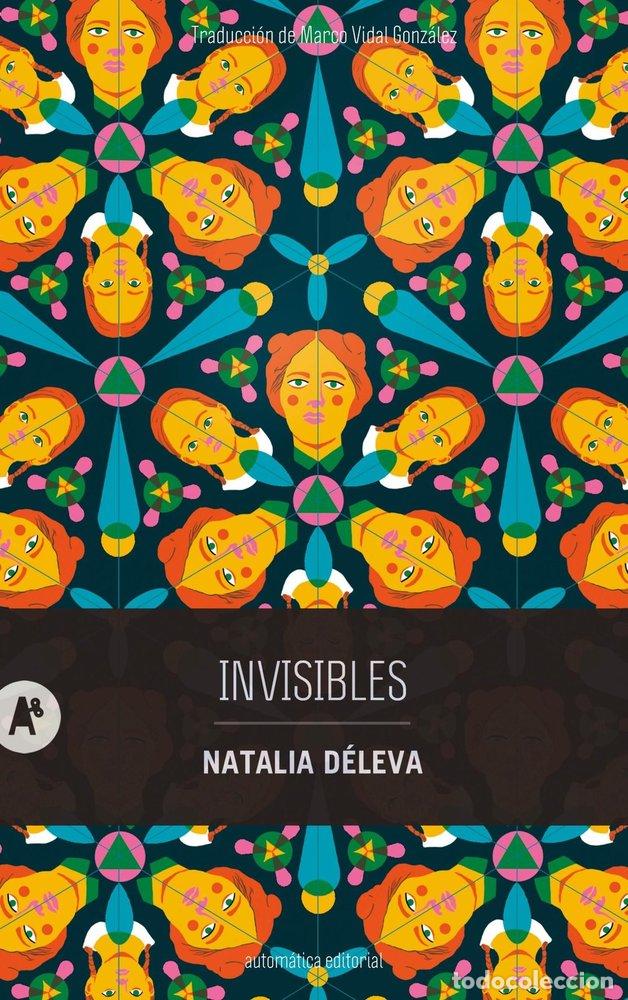 Libros: INVISIBLES - DELEVA, NATALIA