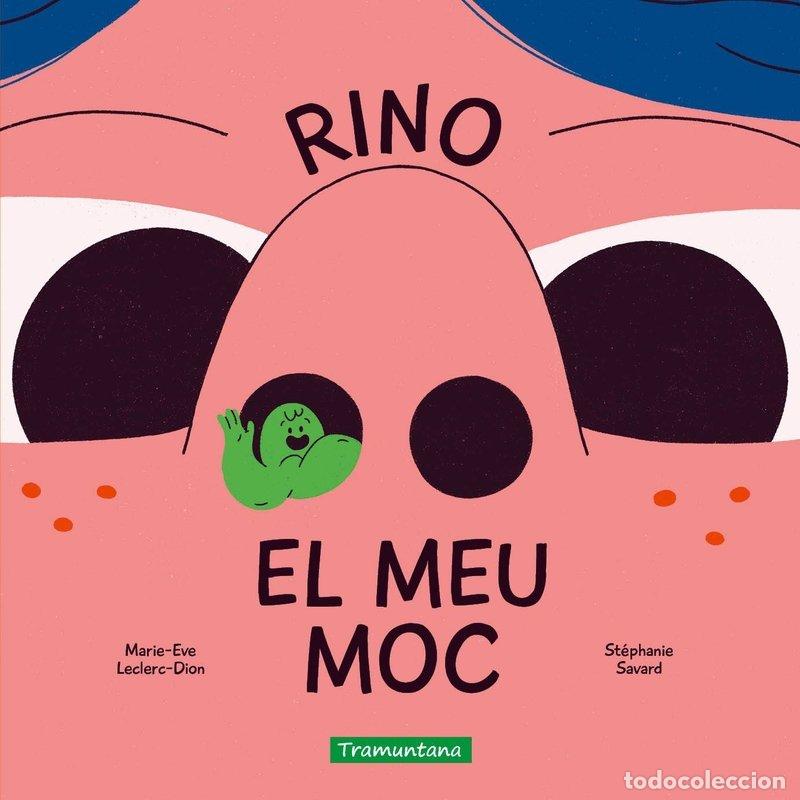 Libros: RINO EL MEU MOC - LECLERC-DION, MARIE-EVE