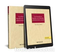 Libros: LOS BENEFICIOS FISCALES EN EL DERECHO ADMINISTRATIVO ACTUAL - FABIO PASCUA MATEO