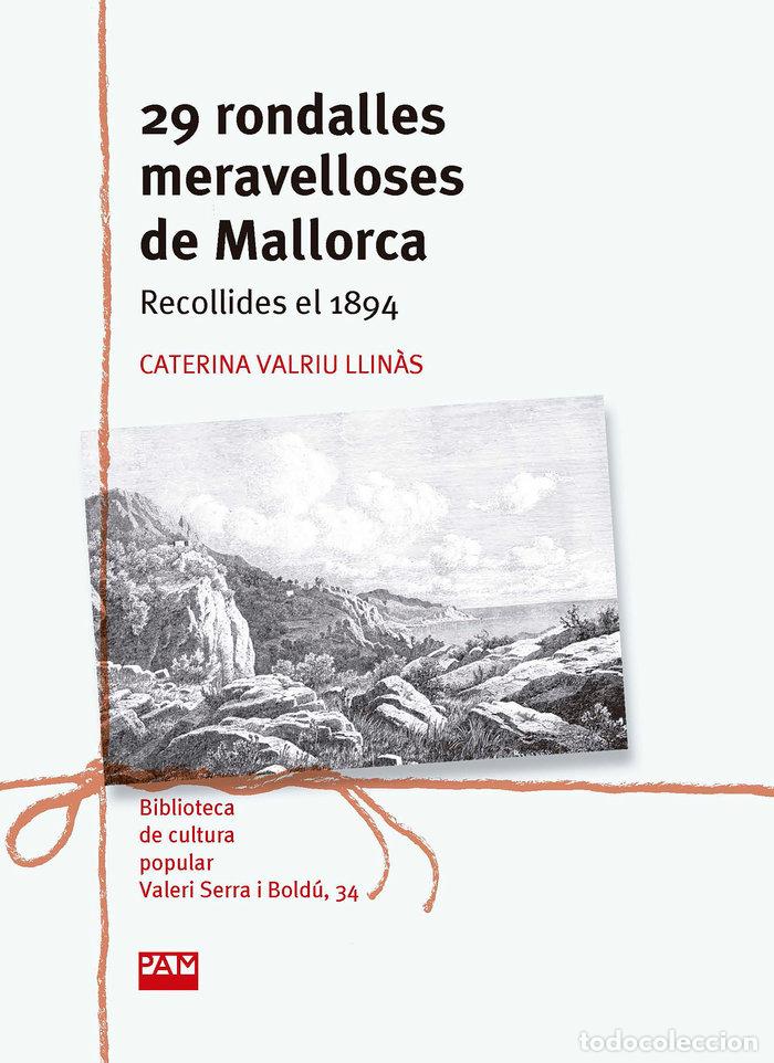 Libros: 29 RONDALLES MERAVELLOSES DE MALLORCA - VALRIU LLINAS, CATERINA