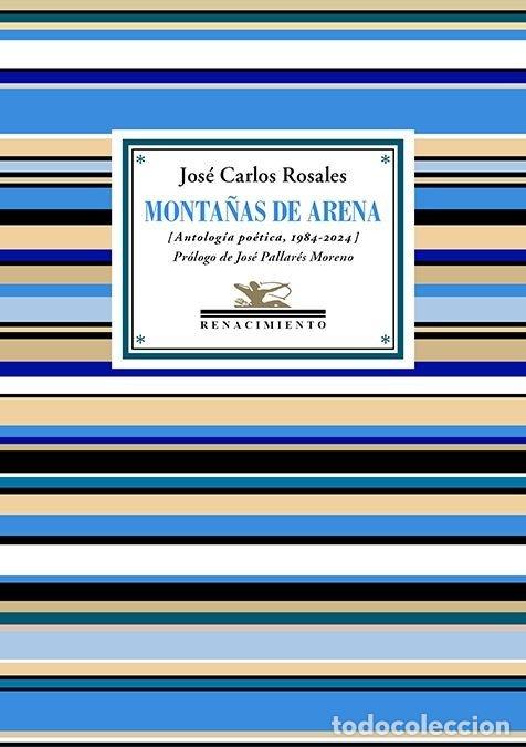 Libros: MONTA&Ntilde;AS DE ARENA - ROSALES, JOSE CARLOS